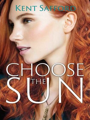 cover image of Choose the Sun